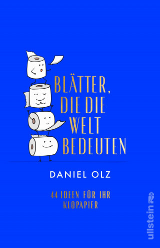 Daniel Olz: Blätter, die die Welt bedeuten