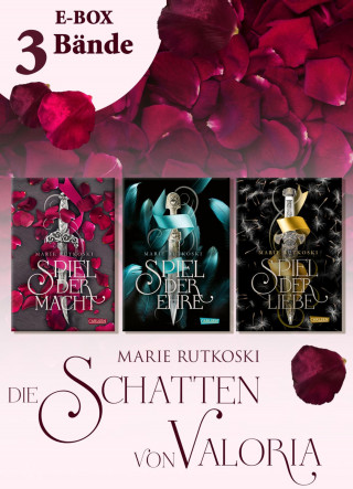 Marie Rutkoski: Spiel der Macht – Alle drei Bände der romantischen Fantasy-Trilogie im Sammelband (Die Schatten von Valoria)
