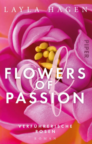 Layla Hagen: Flowers of Passion – Verführerische Rosen