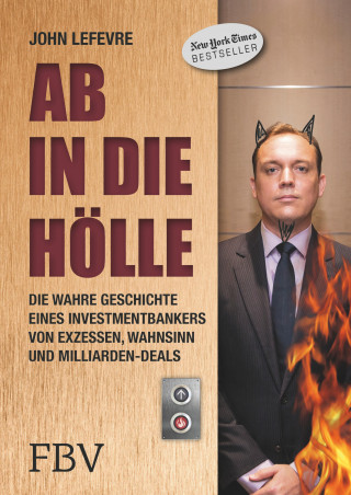 John LeFevre: Ab in die Hölle