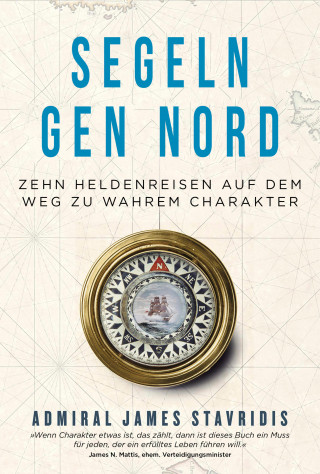 James Stavridis: Segeln gen Nord