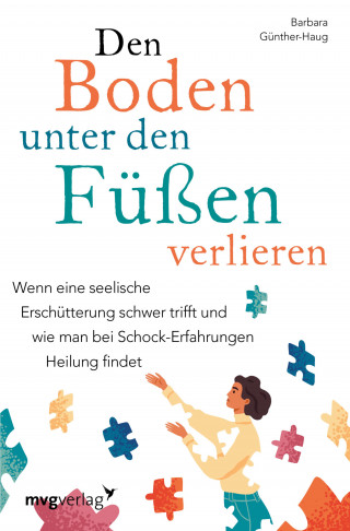 Barbara, Dr. med. Günther-Haug: Den Boden unter den Füßen verlieren