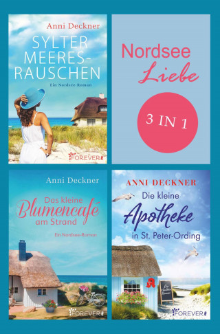 Anni Deckner: Nordseeliebe