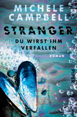 Michele Campbell: Stranger – Du wirst ihm verfallen