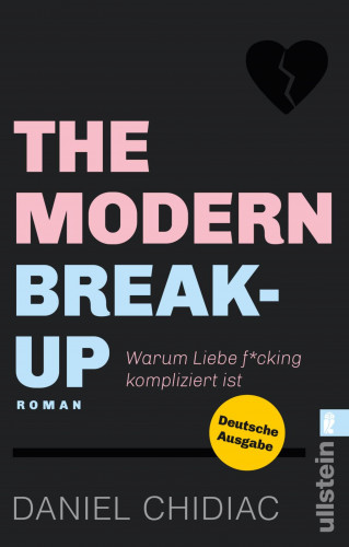 Daniel Chidiac: The Modern Break-Up