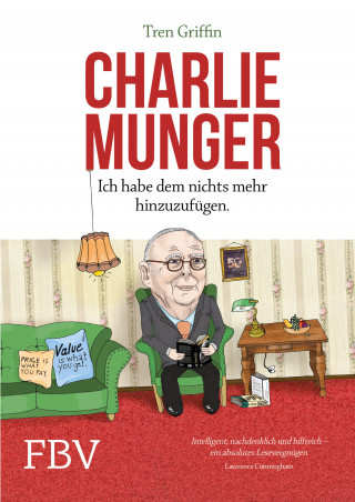 Tren Griffin, Hendrik Leber: Charlie Munger