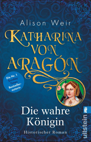 Alison Weir: Katharina von Aragón