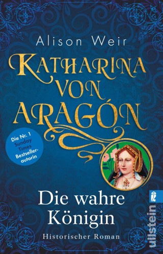 Alison Weir: Katharina von Aragón
