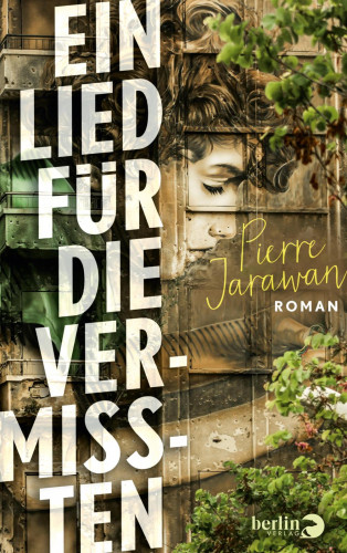 Pierre Jarawan: Ein Lied für die Vermissten