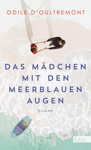 Odile d'Oultremont: Das Mädchen mit den meerblauen Augen