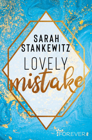 Sarah Stankewitz: Lovely Mistake