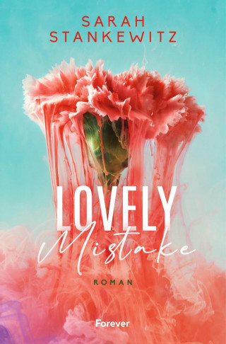 Sarah Stankewitz: Lovely Mistake