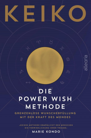 KEIKO: Die POWER WISH Methode