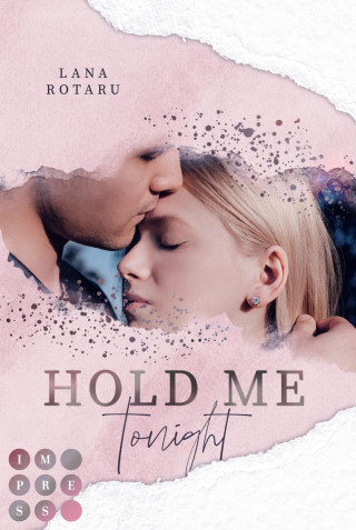 Lana Rotaru: Hold Me Tonight (Crushed-Trust-Reihe 2)