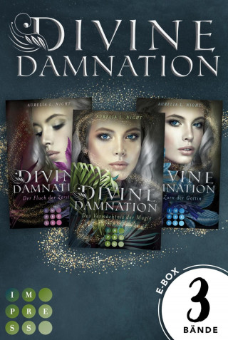Aurelia L. Night: Divine Damnation: Sammelband der düster-romantischen Fantasy-Trilogie »Divine Damnation«