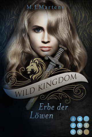 M.J. Martens: Wild Kingdom 3: Erbe der Löwen