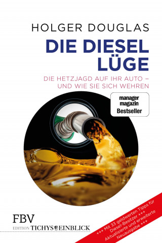 Holger Douglas: Die Diesel-Lüge