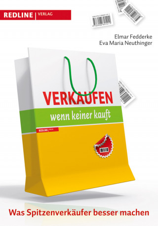 Elmar Fedderke, Eva-Maria Neuthinger: Verkaufen, wenn keiner kauft
