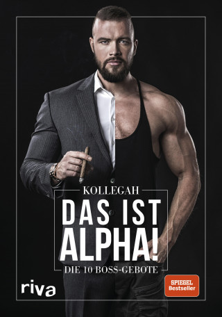 Kollegah: DAS IST ALPHA!