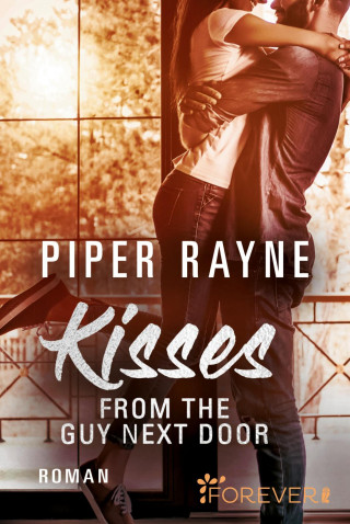 Piper Rayne: Kisses from the Guy next Door