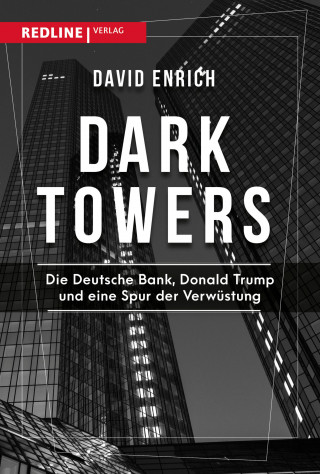David Enrich: Dark Towers