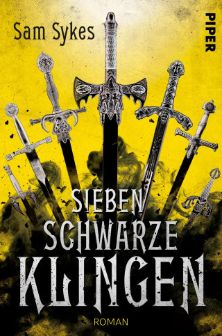 Sam Sykes: Sieben schwarze Klingen
