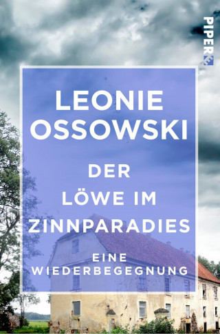 Leonie Ossowski: Der Löwe im Zinnparadies