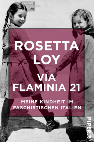 Rosetta Loy: Via Flaminia 21