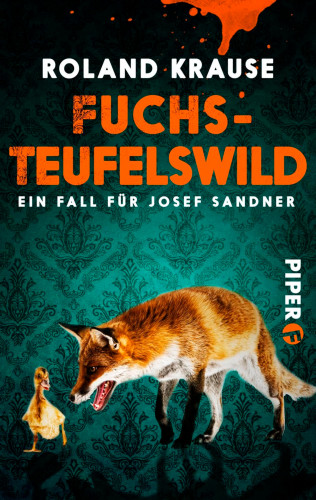 Roland Krause: Fuchsteufelswild