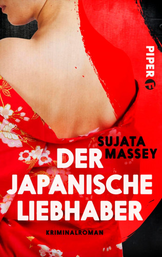 Sujata Massey: Der japanische Liebhaber