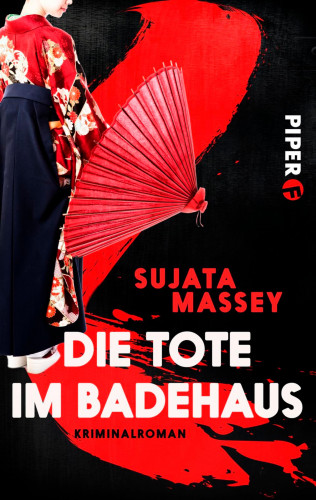 Sujata Massey: Die Tote im Badehaus