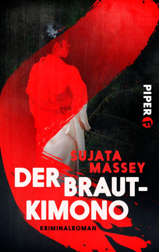 Sujata Massey: Der Brautkimono