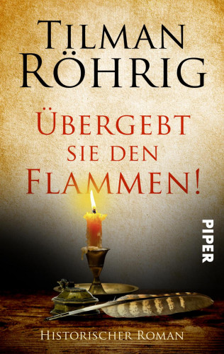Tilman Röhrig: Übergebt sie den Flammen!