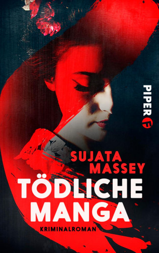 Sujata Massey: Tödliche Manga