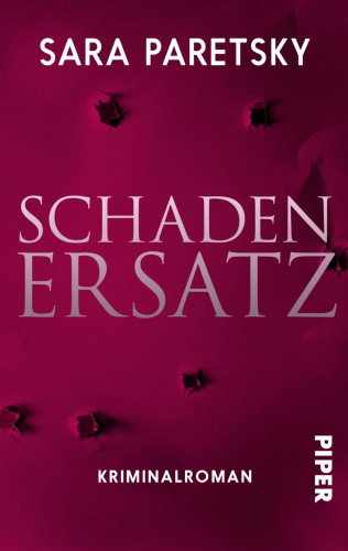 Sara Paretsky: Schadenersatz