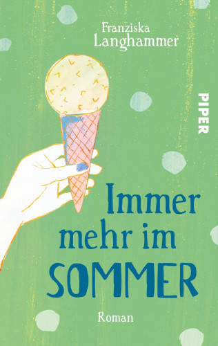 Franziska Langhammer: Immer mehr im Sommer