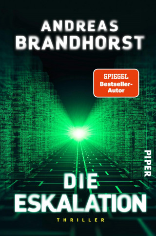 Andreas Brandhorst: Die Eskalation