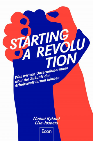 Naomi Ryland, Lisa Jaspers: Starting a Revolution