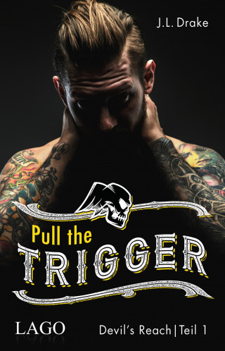 J. L. Drake: Pull the Trigger
