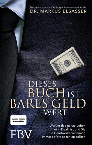 Markus Elsässer: Dieses Buch ist bares Geld wert