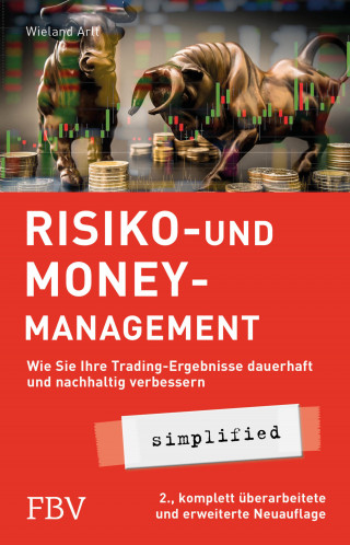 Wieland Arlt: Risiko- und Money-Management simplified
