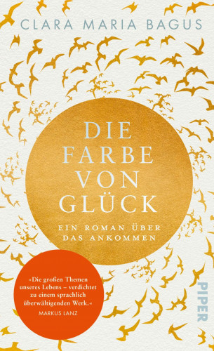 Clara Maria Bagus: Die Farbe von Glück