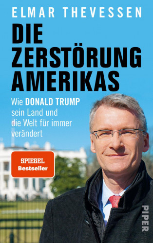 Elmar Theveßen: Die Zerstörung Amerikas