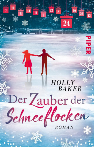 Holly Baker: Der Zauber der Schneeflocken