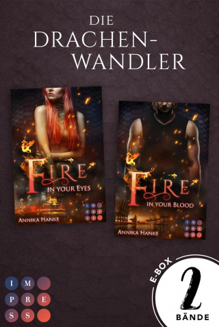 Annika Hanke: Die Drachenwandler: Sammelband zur magischen Drachen-Fantasy-Serie »Die Drachenwandler«