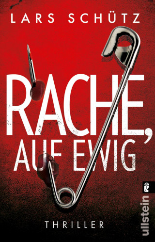 Lars Schütz: Rache, auf ewig