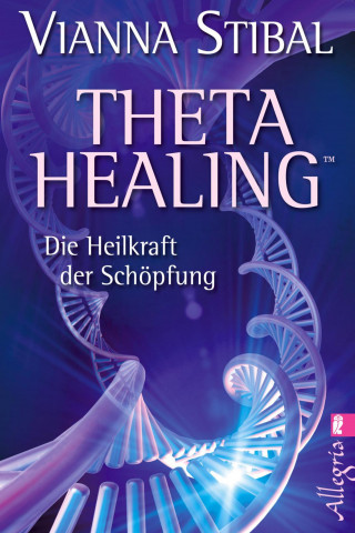 Vianna Stibal: Theta Healing
