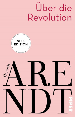 Hannah Arendt: Über die Revolution
