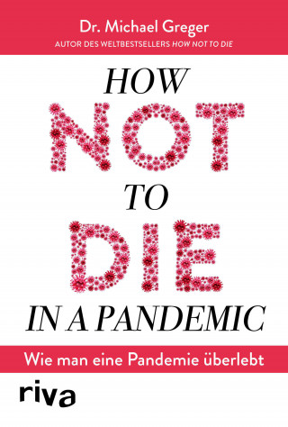 Michael Greger: How not to die in a pandemic