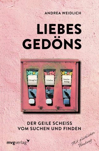 Andrea Weidlich: Liebesgedöns